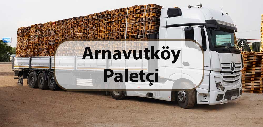 arnavutköy paletçi