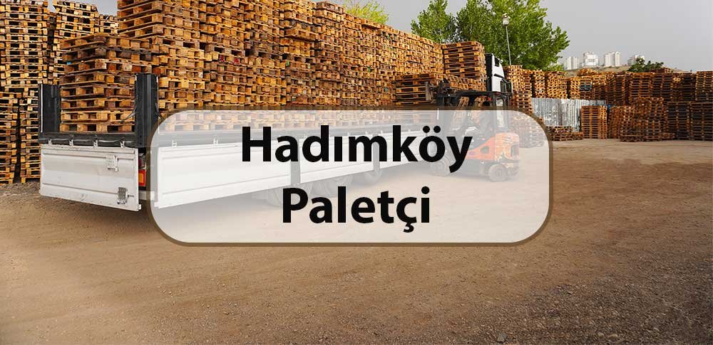 hadımköy 2.el palet alım satımı