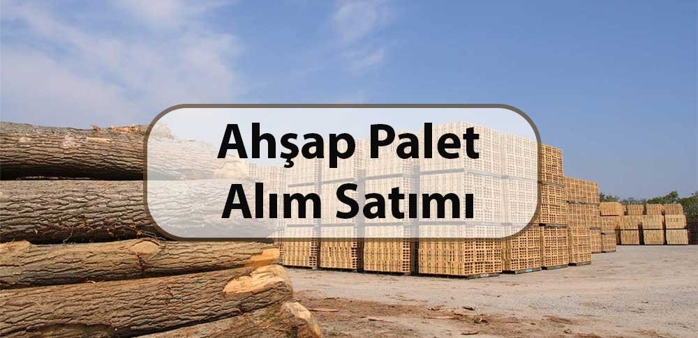 ahşap palet imalatı istanbul